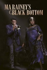 [NETFLIX] Ma Rainey’s Black Bottom (2020) มา เรนีย์ ตำนานเพลงบลูส์