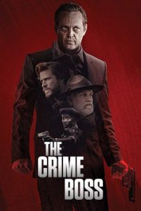 The Crime Boss (Arkansas) (2020) บอสแห่งอาชญากรรม