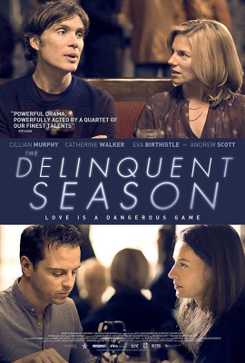 The Delinquent Season (2018)