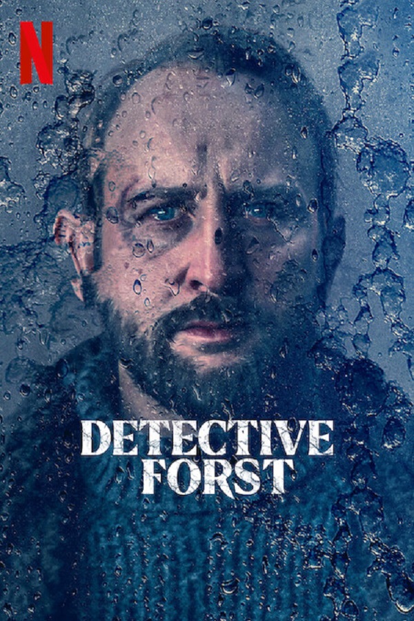 Detective Forst (2024) ล่าฆาตรกรภูเขา Season 1
