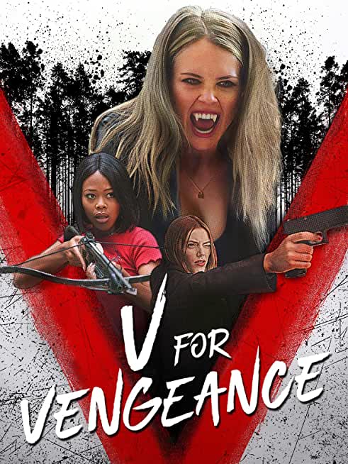 V For Vengeance (2022)  วี แวมไพร์กระหายเลือด